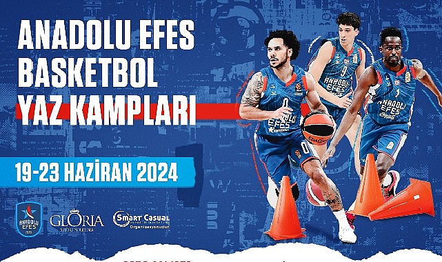 Anadolu Efes Spor Kulübü Basketbol Yaz Kampı 2024'ün Kayıtları Başladı