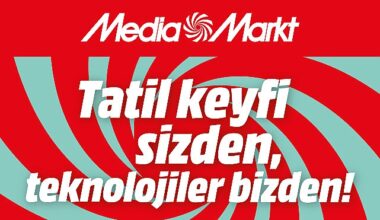 MediaMarkt'ın Tatil Kampanyası Başladı!