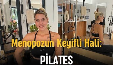 Menopoz Döneminde Pilates: Kadınların Sağlıklı Yaşamı İçin Bir Adım