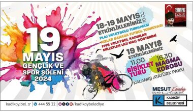 19 Mayıs, Kadıköy’de Coşkuyla Kutlanacak