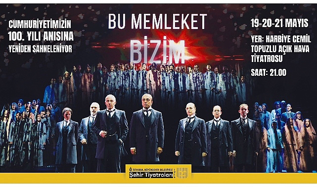 Bu Memleket Bizim Yeniden Sahnede