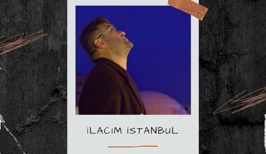 Lokman Akyılmaz'ın Yeni Şarkısı 'İlacım İstanbul' Dinleyicilerle Buluştu