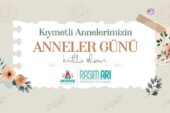 Nevşehir Belediye Başkanı Rasim Arı, Anneler Günü dolayısıyla bir mesaj yayımladı
