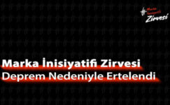 Marka İnisiyatifi Zirvesi Deprem Nedeniyle Ertelendi