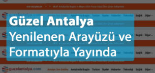 Güzel Antalya Yenilenen Arayüzü ve Formatıyla Yayında