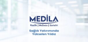 Sağlık Yatırımında Yükselen Yıldız: Medila Sağlık Grubu
