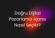 Doğru Dijital Pazarlama Ajansı Nasıl Seçilir?
