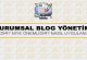 Kurumsal Blog Yönetimi Nedir? Niye Önemlidir? Kurumsal Blog Yönetimi Nasıl Yapılır?