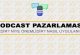 Podcast Pazarlaması Nedir? Niye Önemlidir? Podcast Pazarlaması Nasıl Yapılır?