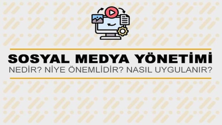 Sosyal Medya Yönetimi Nedir?