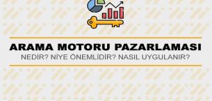 Arama Motoru Pazarlaması Nedir?