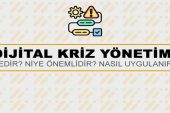 Dijital Kriz Yönetimi Nedir?