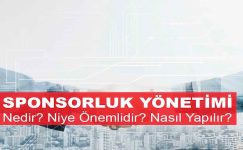 Sponsorluk Yönetimi Nedir? Niye Önemlidir? Nasıl Yapılır?