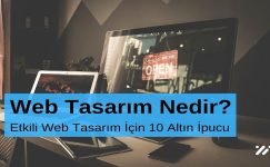 Web Tasarım Nedir Etkili Web Tasarım için 10 Altın İpucu