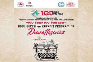 Türk Edebiyatının Yeni Yüzyılına Güçlü Katkı: “100 Yazar 100 Yeni Eser” Projesi Ödül Gecesi