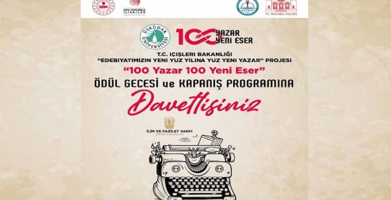 Türk Edebiyatının Yeni Yüzyılına Güçlü Katkı: “100 Yazar 100 Yeni Eser” Projesi Ödül Gecesi