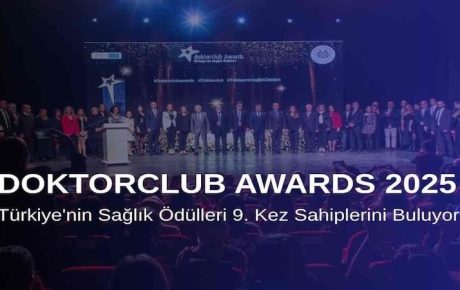 Doktorclub Awards 2025: Türkiye’nin Sağlık Ödülleri 9. Kez Sahiplerini Buluyor
