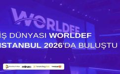 İş Dünyası WORLDEF Istanbul 2026’da Buluştu