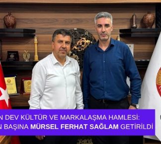 ÇORDEF’ten Dev Kültür ve Markalaşma Hamlesi: Projelerin Başına Mürsel Ferhat Sağlam Getirildi