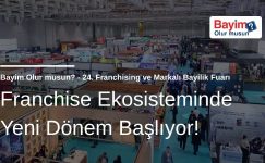 Franchise Ekosisteminde Yeni Dönem Başlıyor: Bayim Olur Musun? Fuarı 2026 İçin Geri Sayım!