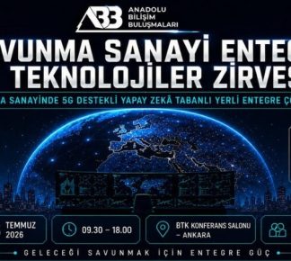 Savunma Teknolojileri Entegrasyon Zirvesi Ankara’da Gerçekleşecek!