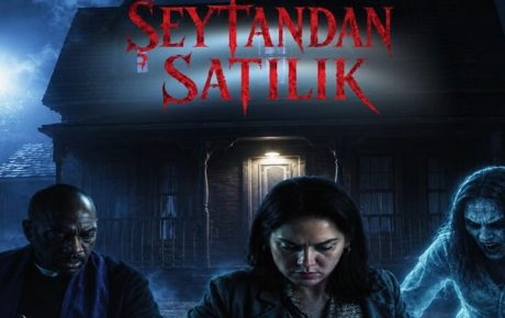 7 Ağustos Haftasında Vizyona Girecek Filmler