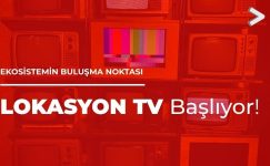 Lokasyon Tv Yayın Hayatına Başladı!