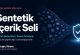 Sentetik İçerik Seli: Üretim Bedavalaştı, Güven Pahalandı
