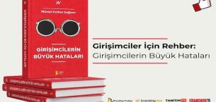 Girişimciler İçin Rehber: Girişimcilerin Büyük Hataları (HEDİYE KİTAP)