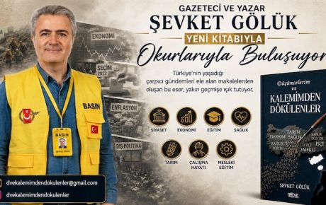 Yakın Geçmişin İzinde Bir gazetecilik Tanıklığı: Düşüncelerim ve Kalemimden Dökülenler